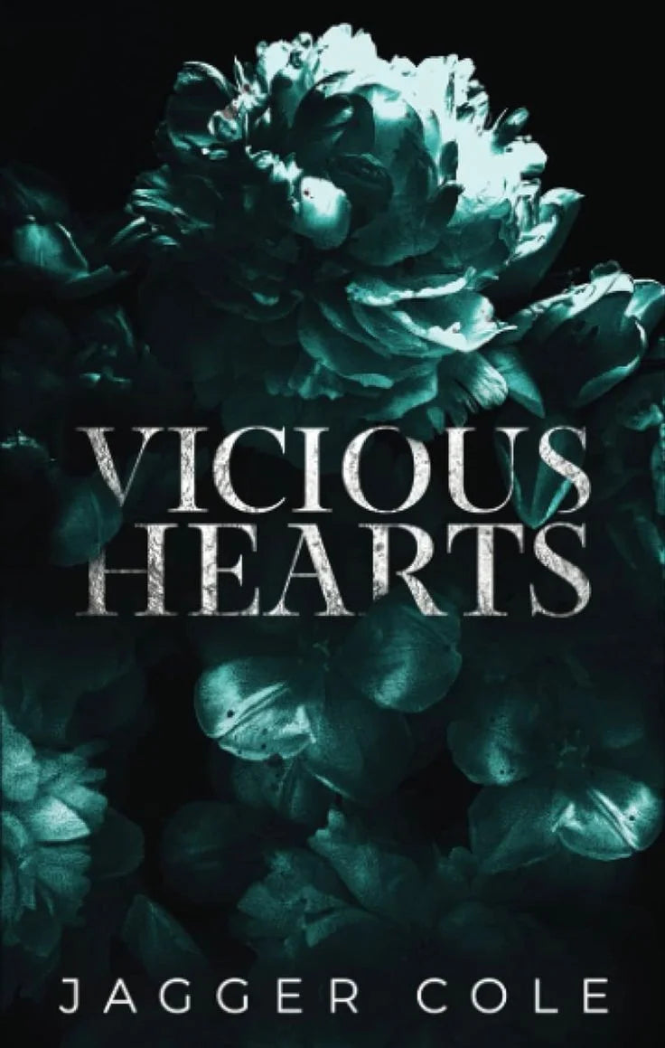 Vicious Hearts By Jagger Cole