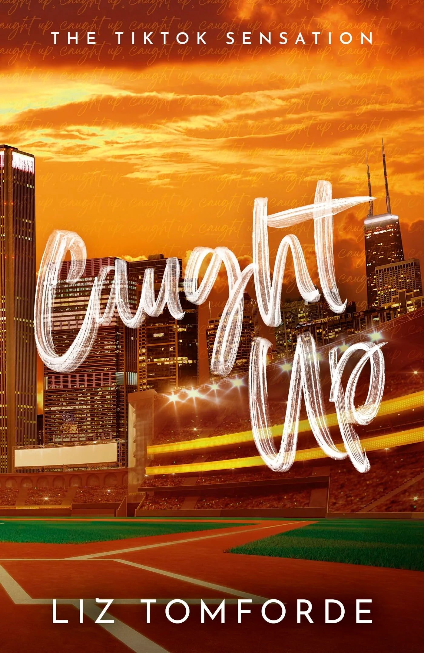 Caught Up By Liz Tomforde