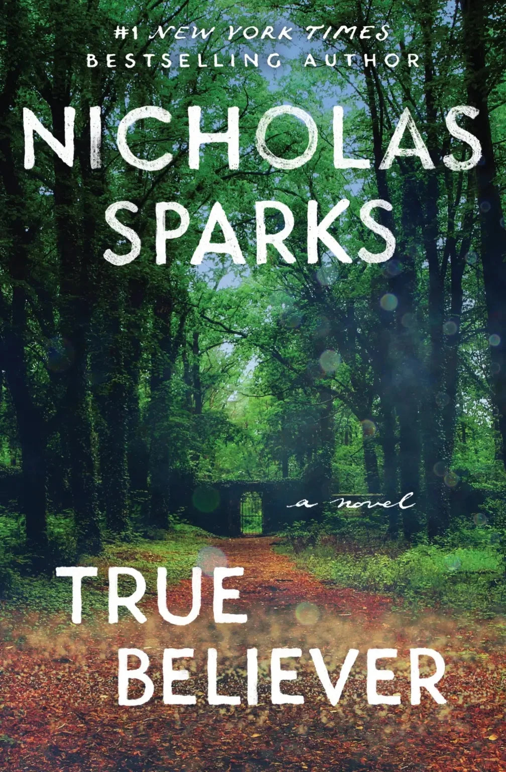 True Believer By Nicholas Sparks