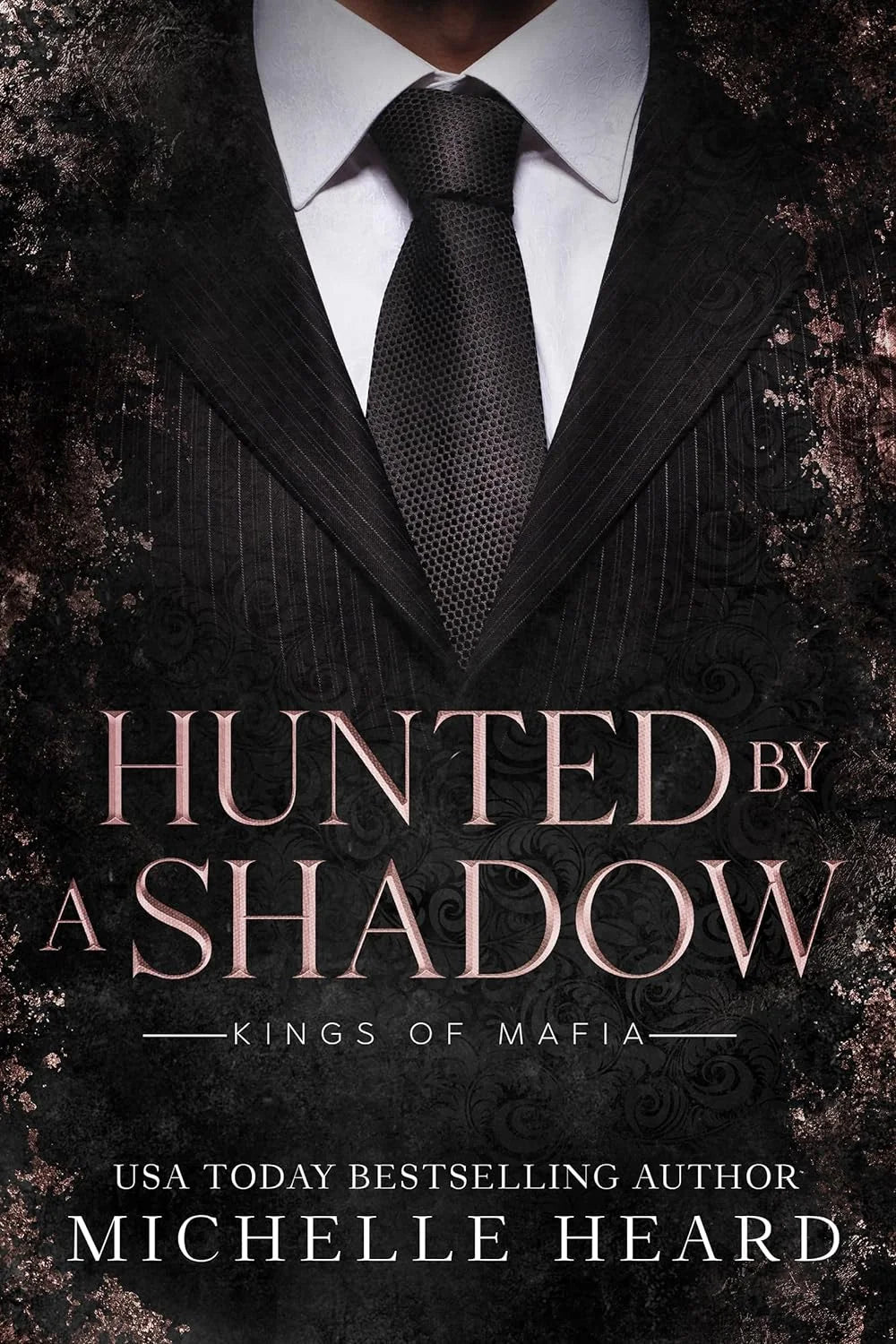 Hunted by a Shadow By Michelle Heard