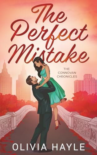 The Perfect Mistake by Olivia Hayle