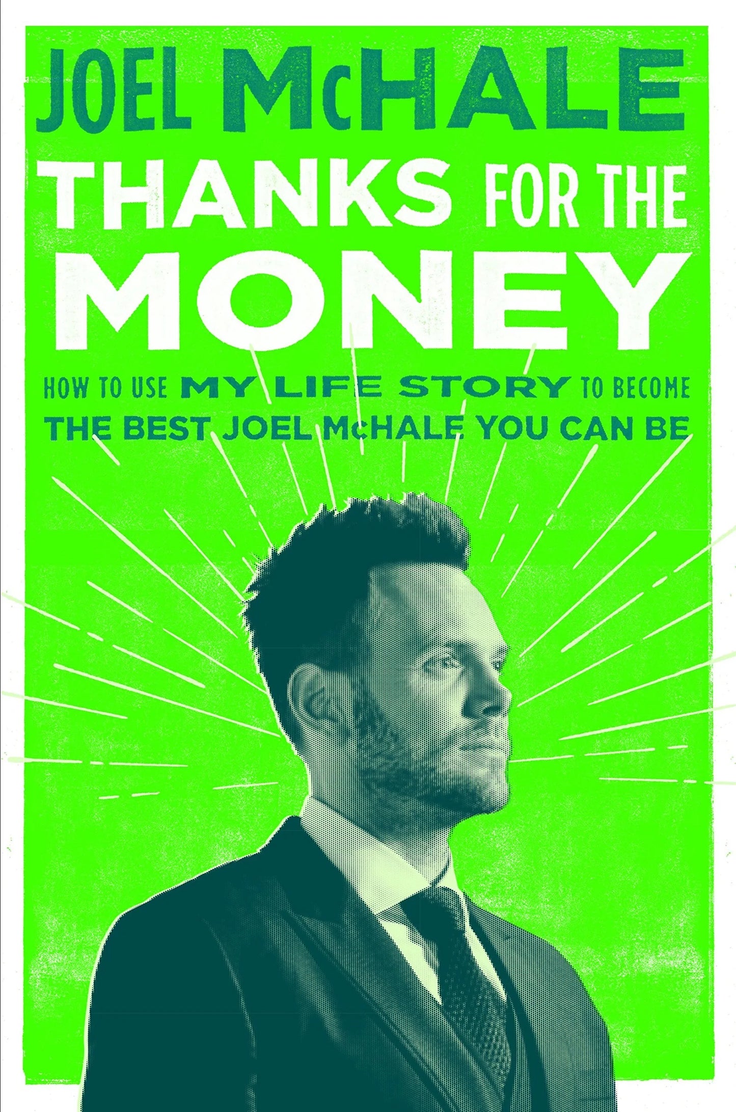 Thanks for the Money By Joel McHale