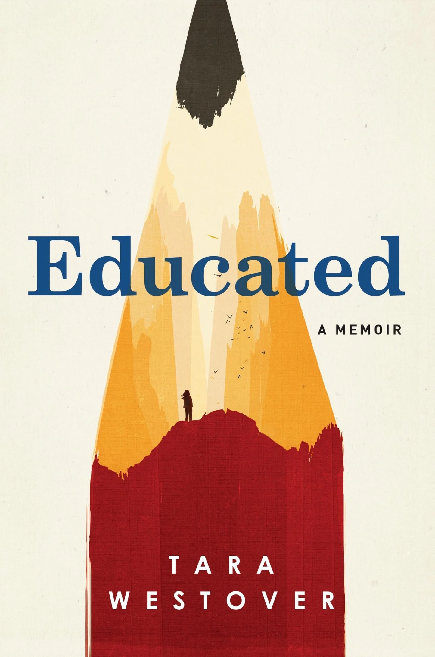 Educated By Tara Westover