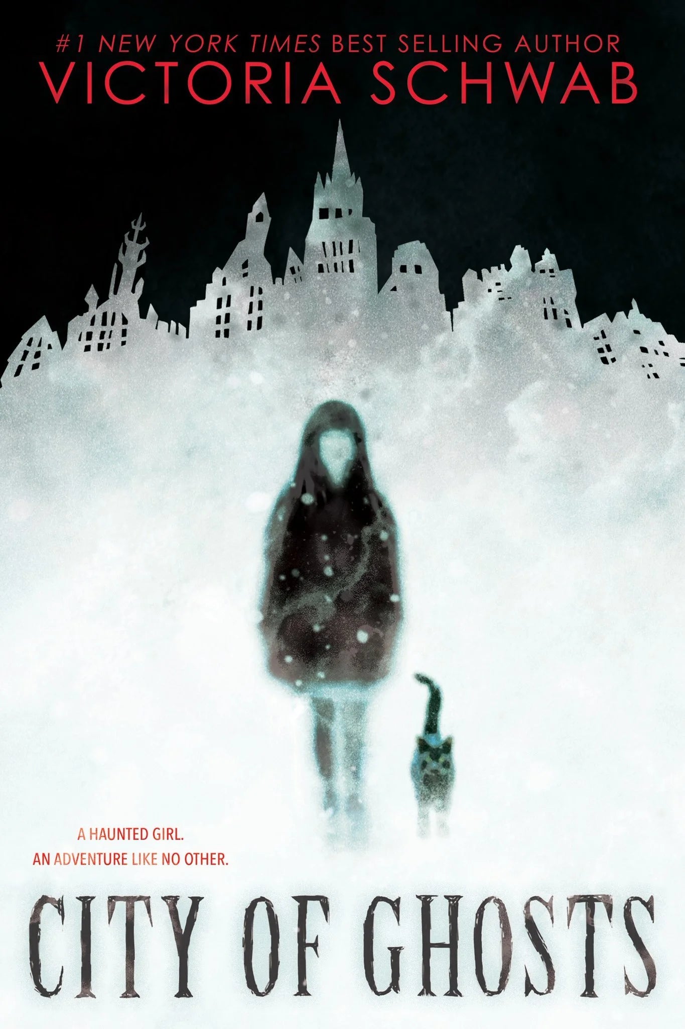 City of Ghosts By Victoria Schwab