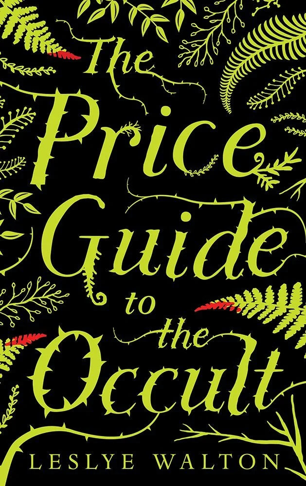 The Price Guide to the Occult By Leslye Walton