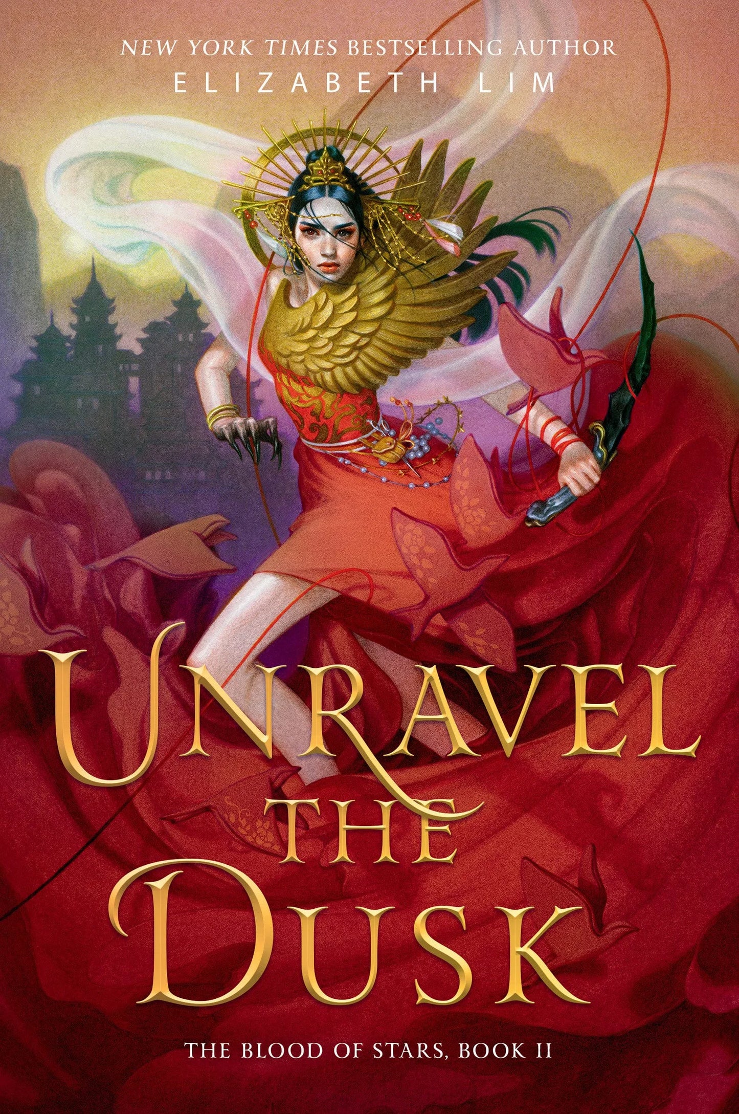Unravel the Dusk By Elizabeth Lim