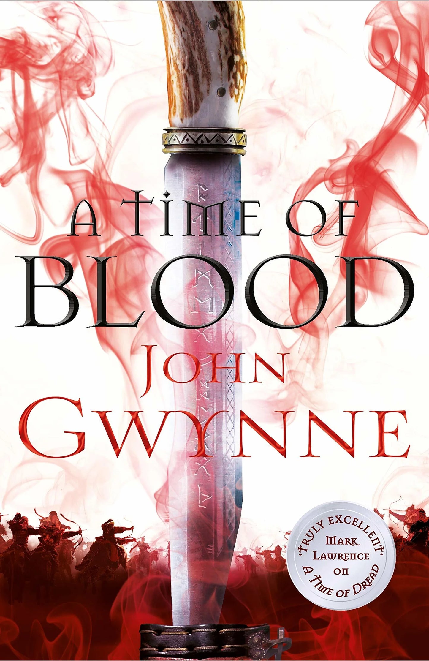 A Time of Blood By John Gwynne