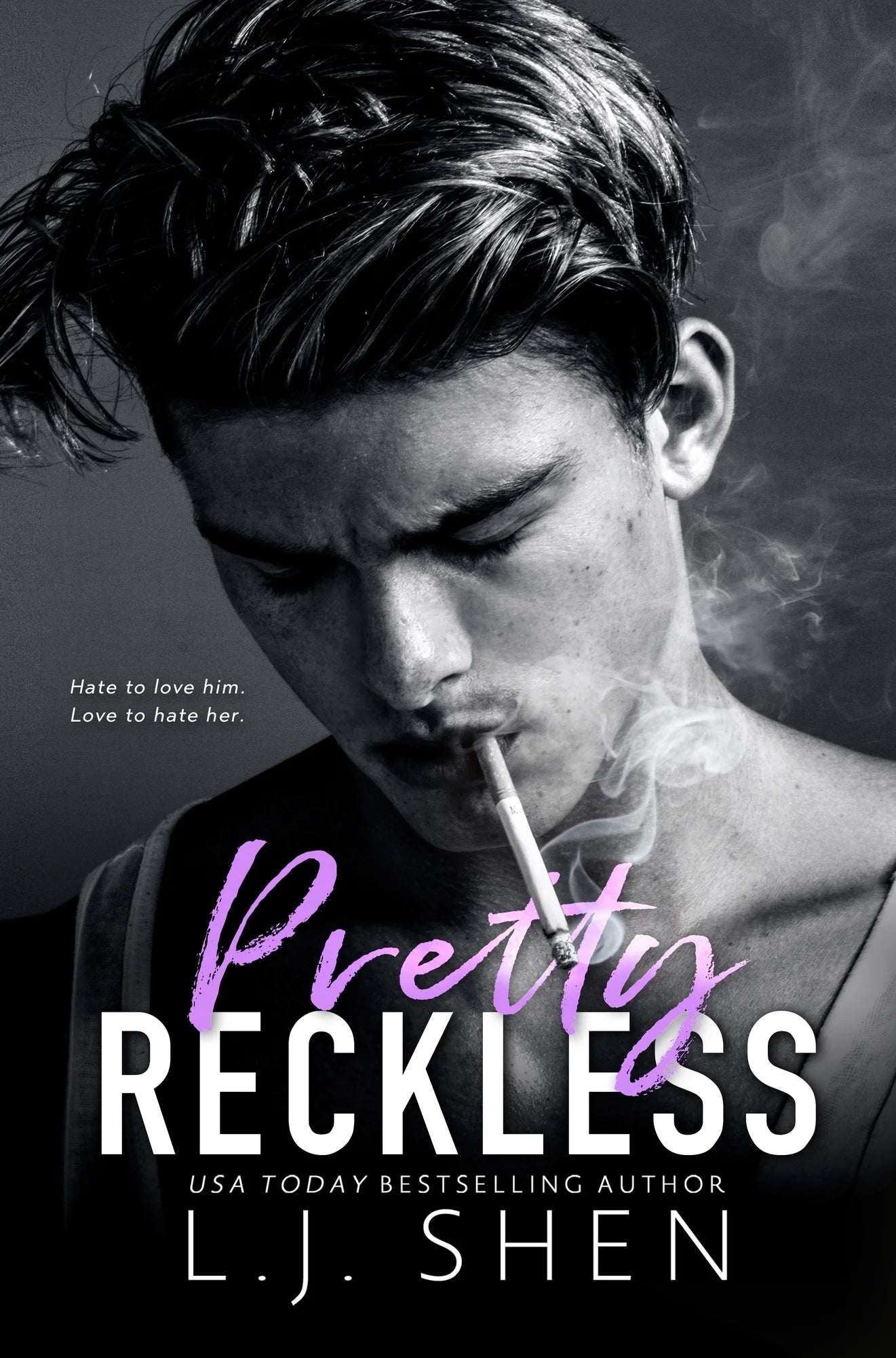Pretty Reckless By L.J. Shen
