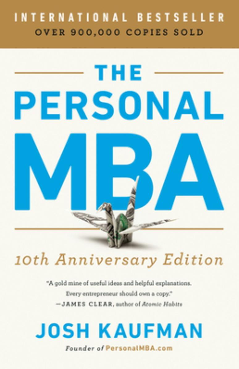 The Personal MBA by Josh Kaufman