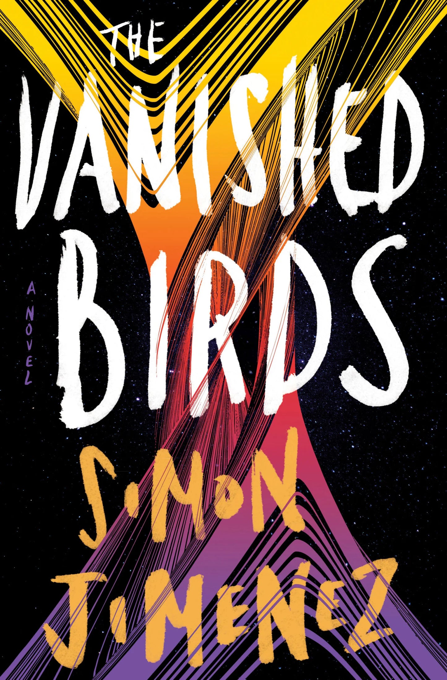 The Vanished Birds By Simon Jimenez