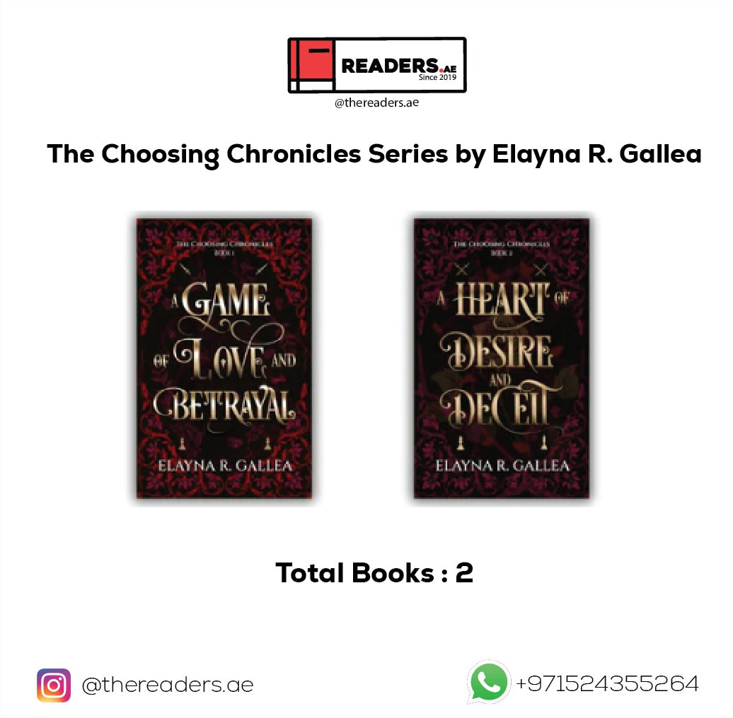 The Choosing Chronicles Series by Elayna R. Gallea