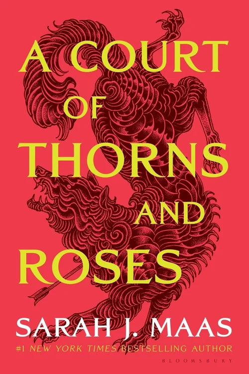 A Court of Thorns and Roses By Sarah J. Maas