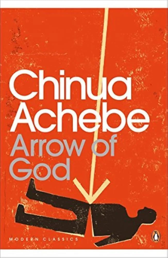 Arrow of God By Chinua Achebe