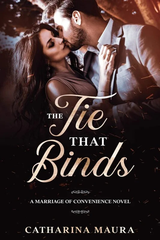 The Tie That Binds By Catharina Maura