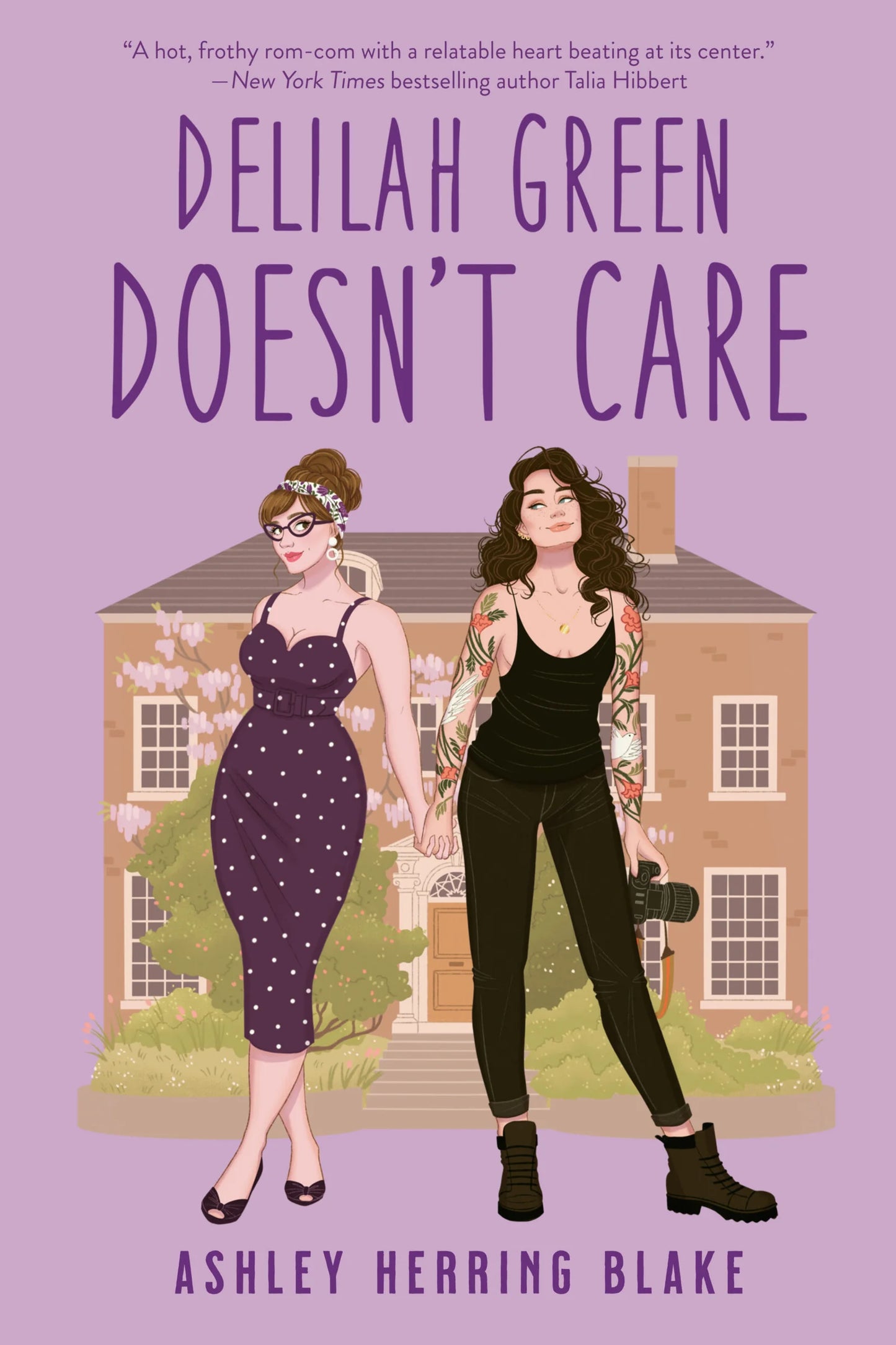 Delilah Green Doesn’t Care By Ashley Herring Blake