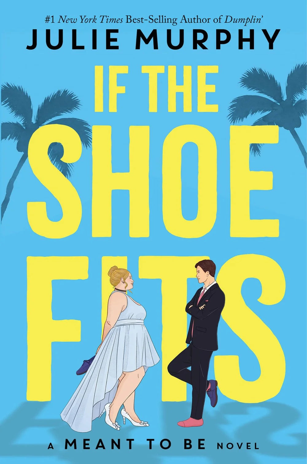 If the Shoe Fits By Julie Murphy