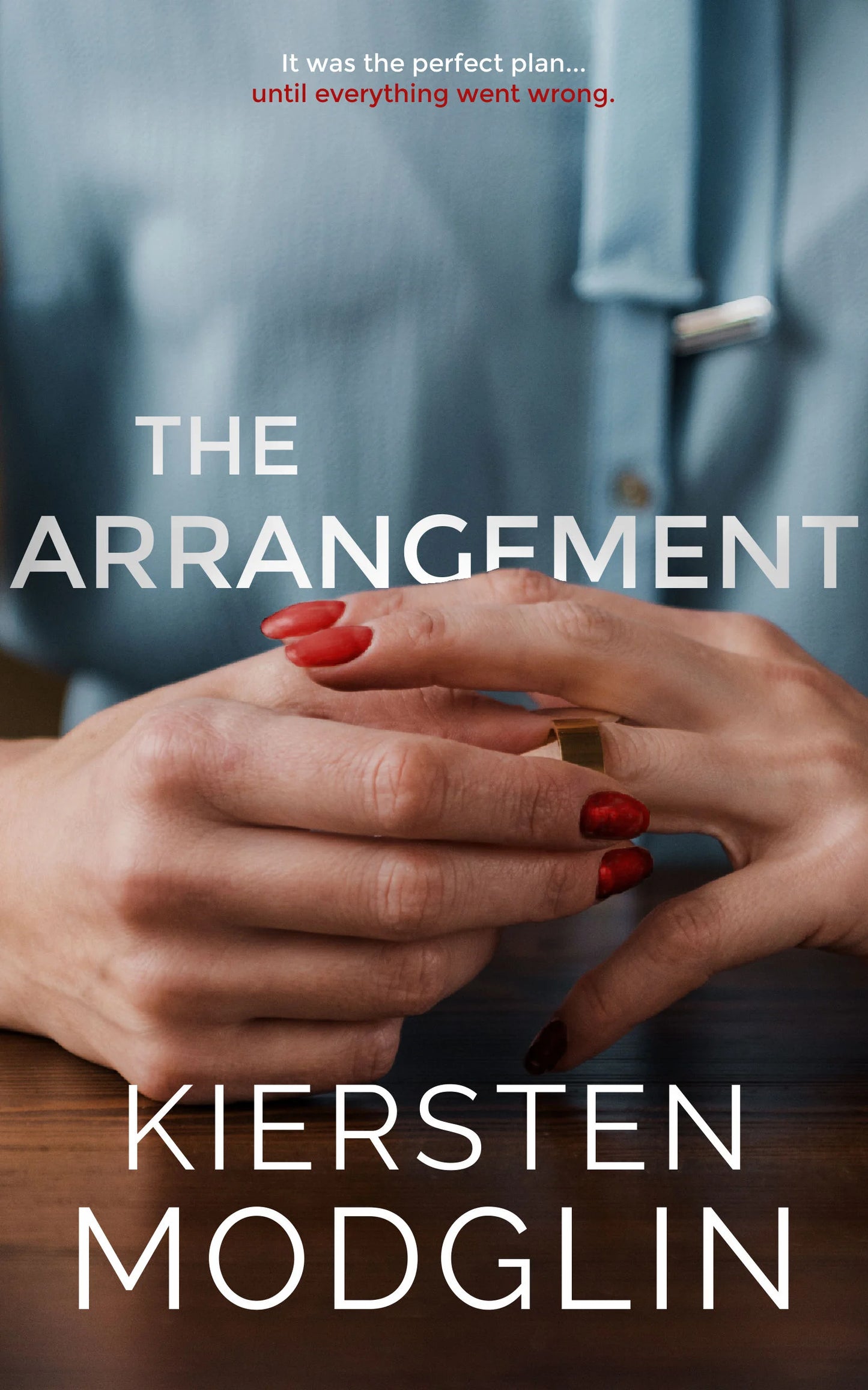 The Arrangement By Kiersten Modglin