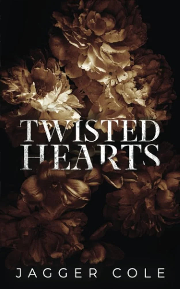 Twisted Hearts By Jagger Cole