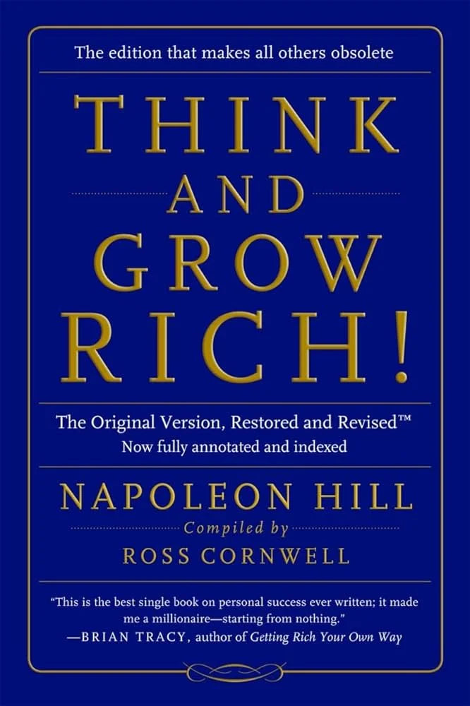 Think and Grow Rich by Napoleon Hill