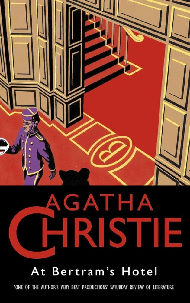 At Bertram’s Hotel By Agatha Christie