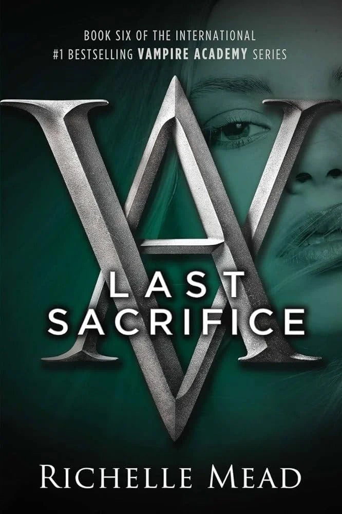 Last Sacrifice By Richelle Mead