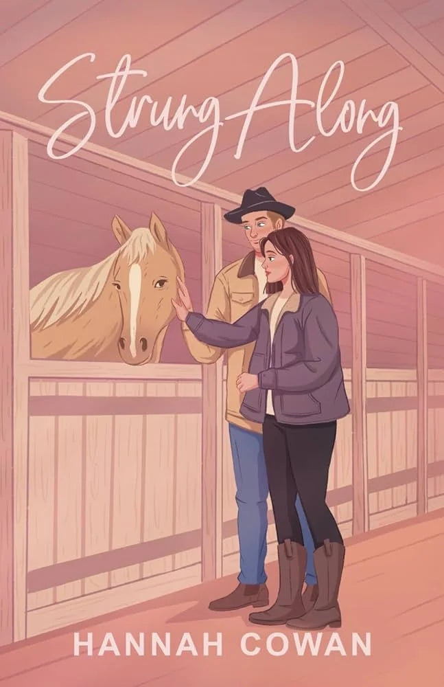 Strung Along By Hannah Cowan