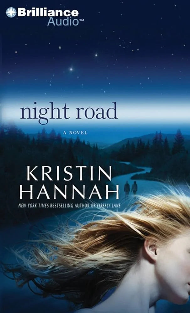Night Road By Kristin Hannah