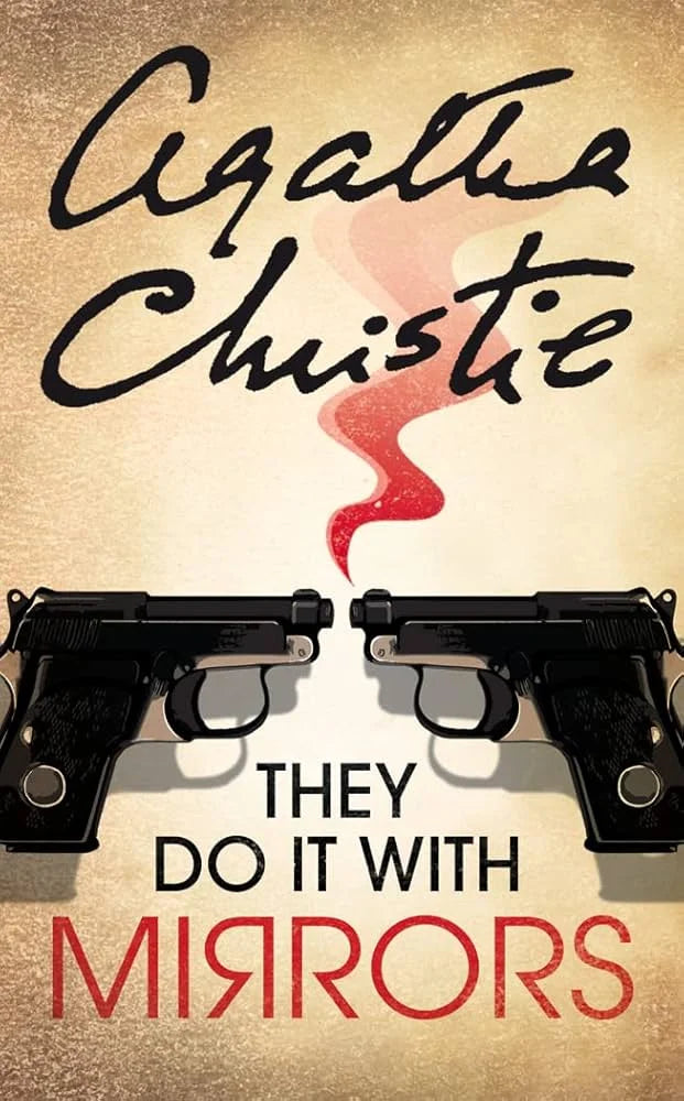 They Do It With Mirrors By Agatha Christie