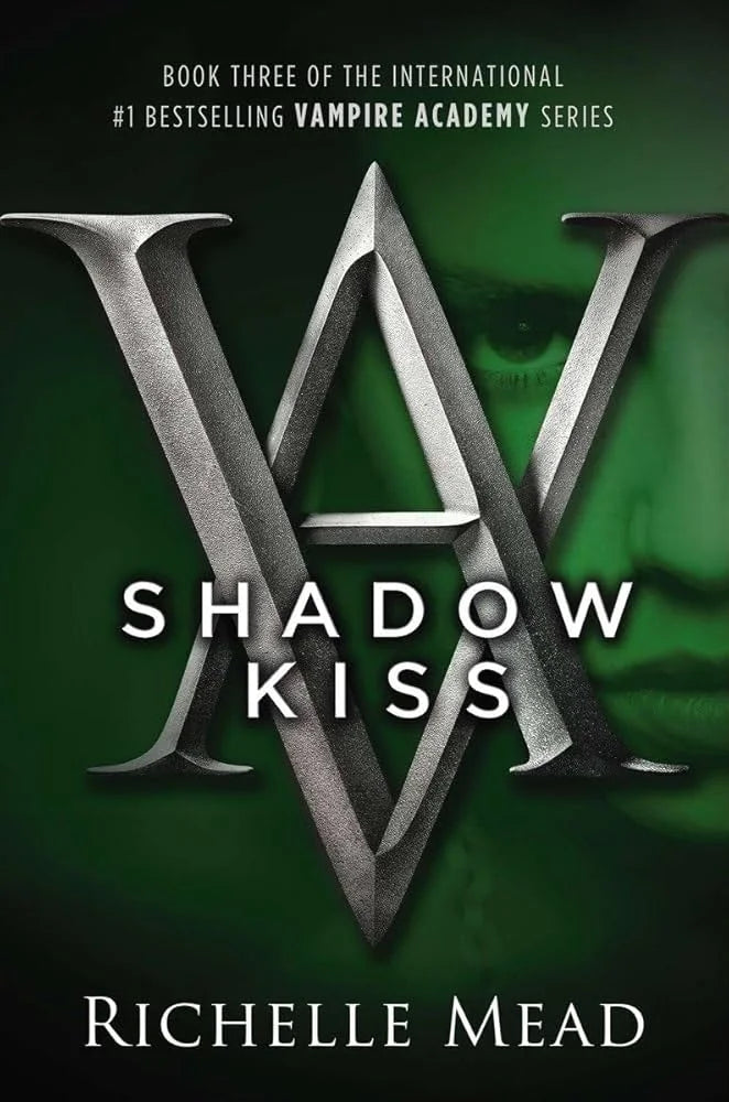 Shadow Kiss By Richelle Mead