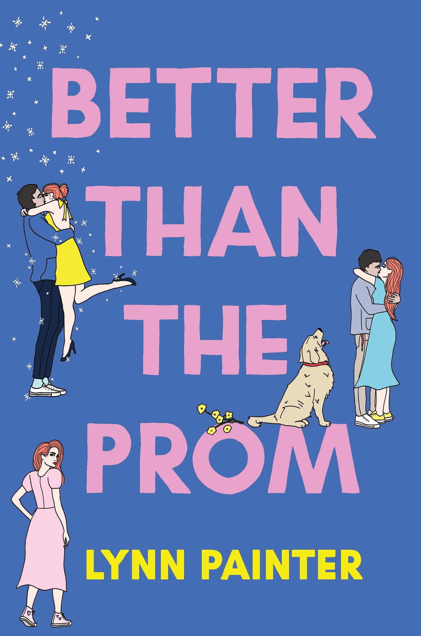 Better than the Prom By Lynn Painter