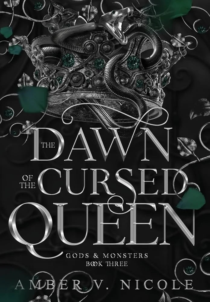 The Dawn of the Cursed Queen By Amber V. Nicole