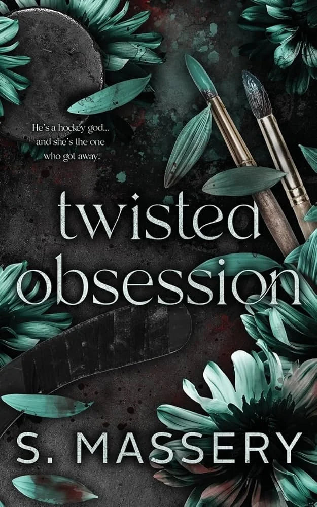 Twisted Obsession By S. Massery