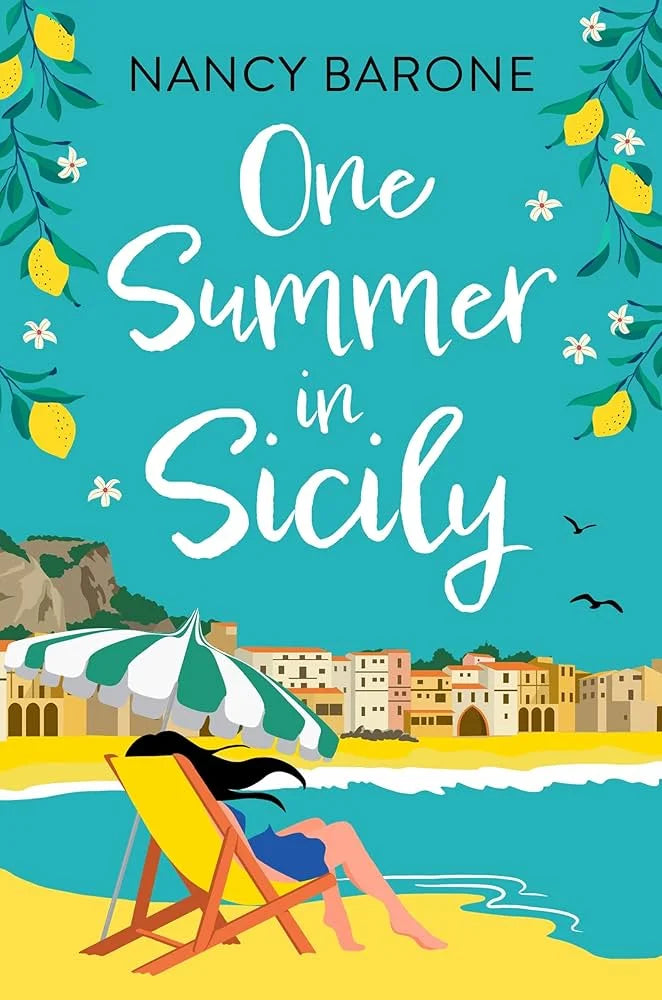 One Summer in Sicily By Nancy Barone