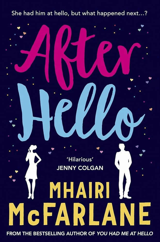 After Hello By Mhairi McFarlane