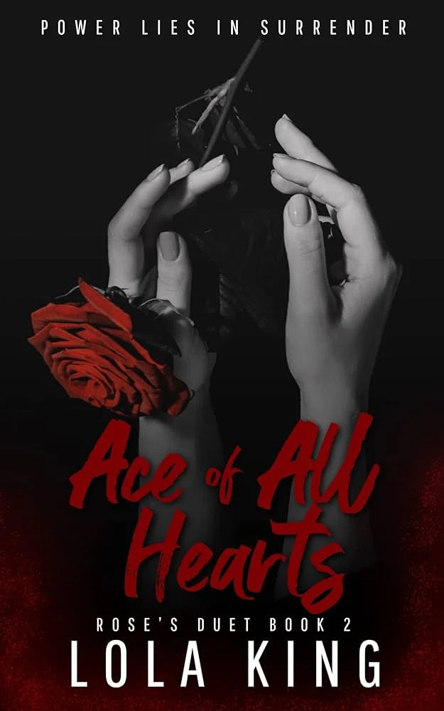 Ace of All Hearts By Lola King