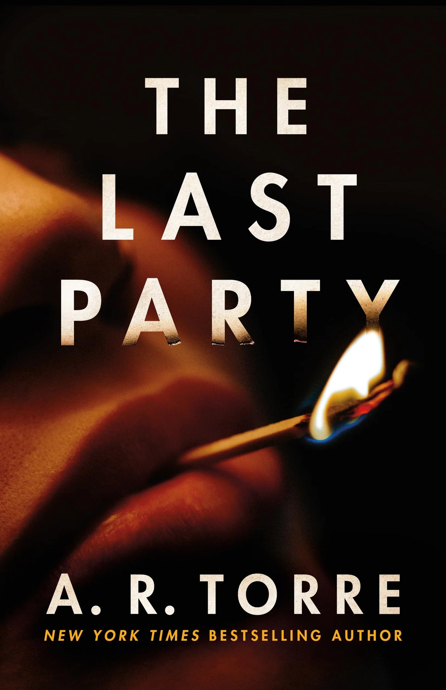 The Last Party By A.R. Torre