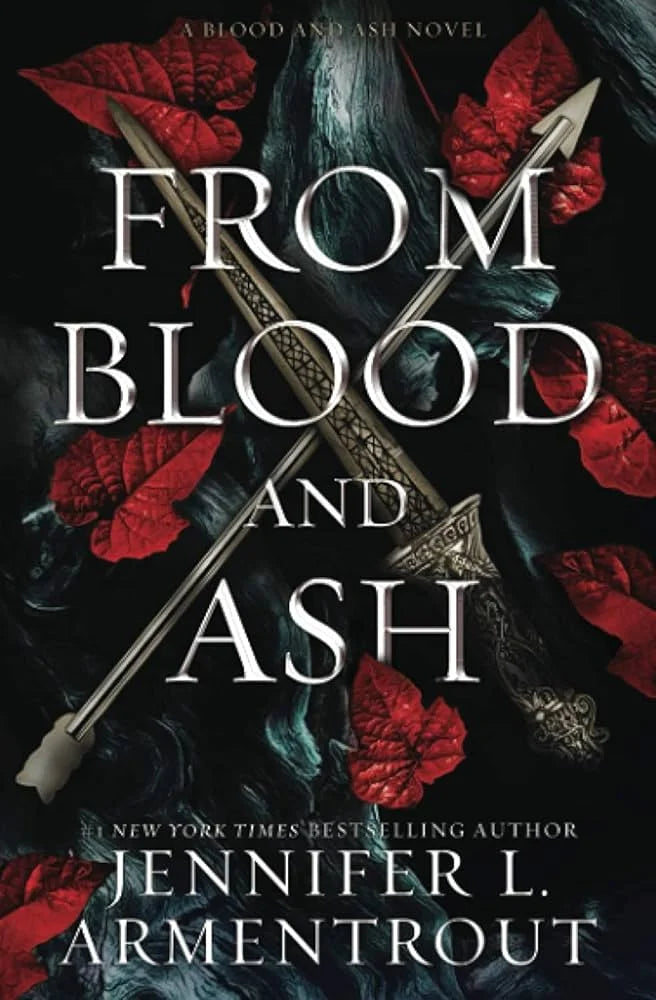 From Blood and Ash By Jennifer L. Armentrout