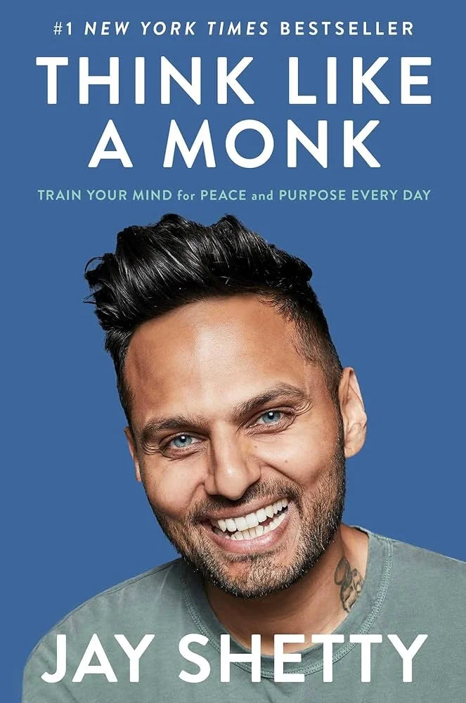 Think Like a Monk By Jay Shetty