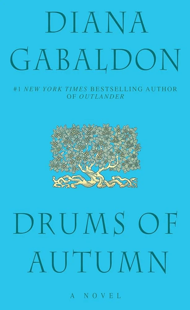 Drums of Autumn By Diana Gabaldon