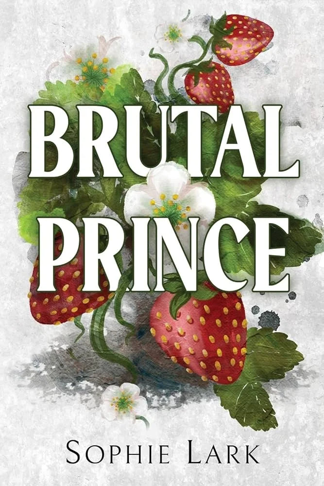 Brutal Prince By Sophie Lark