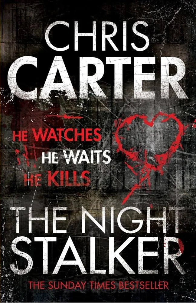 The Night Stalker By Chris Carter