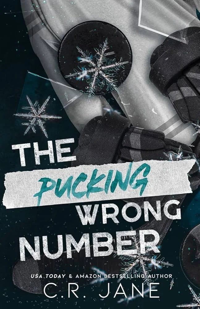 The Pucking Wrong Number By C.R. Jane