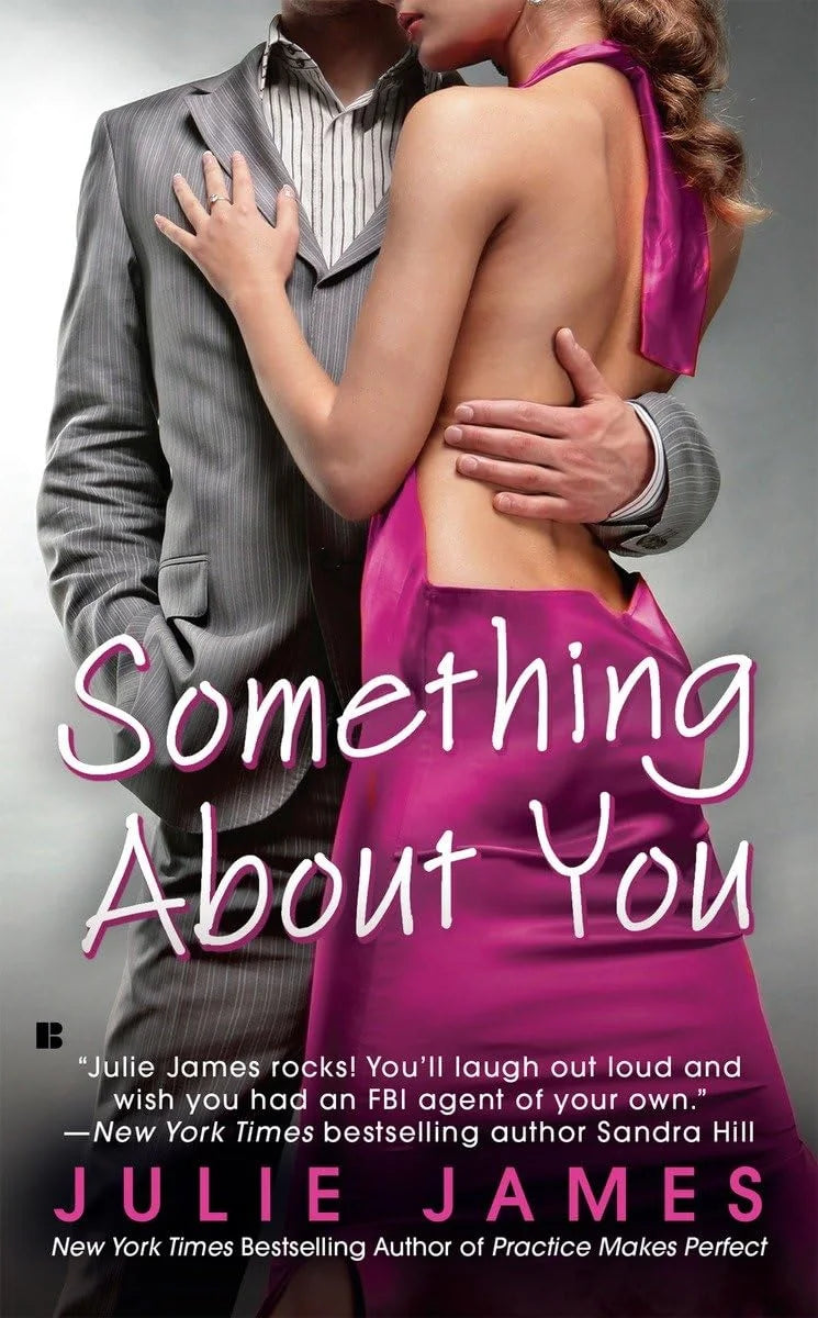 Something About You By Julie James