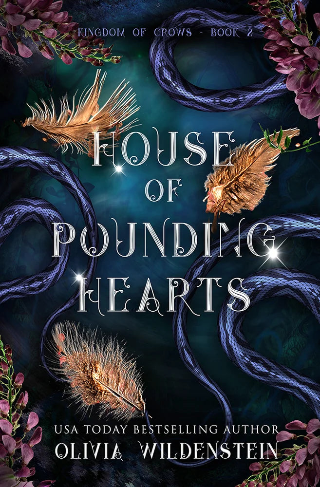 House of Pounding Hearts By Olivia Wildenstein