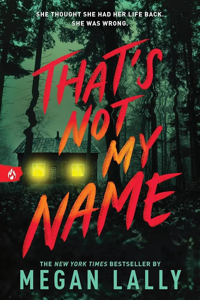 That’s Not My Name By Megan Lally
