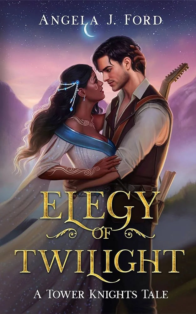 Elegy of Twilight By Angela J. Ford