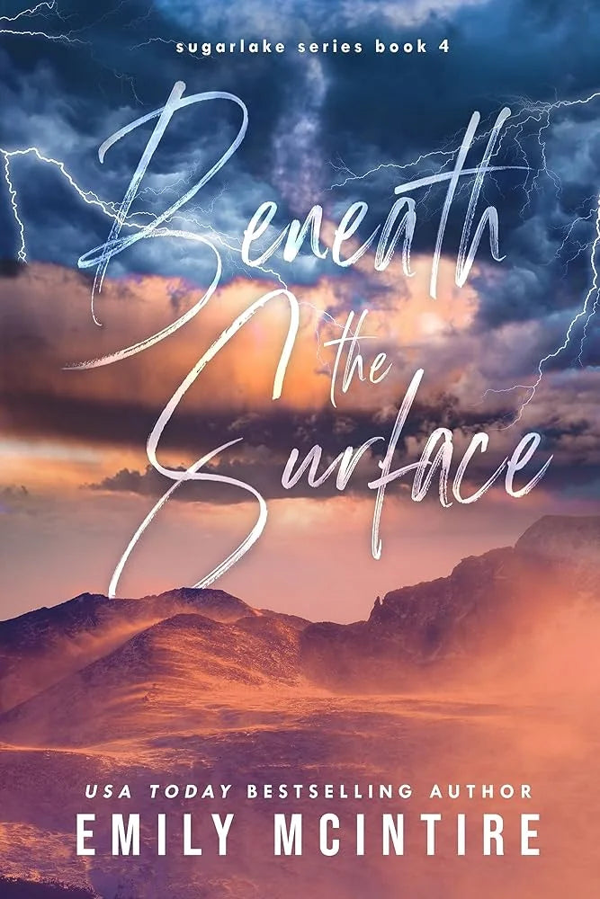 Beneath the Surface By Emily McIntire