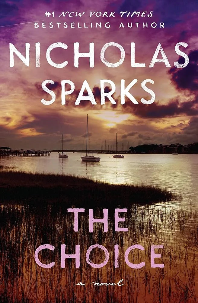 The Choice By Nicholas Sparks