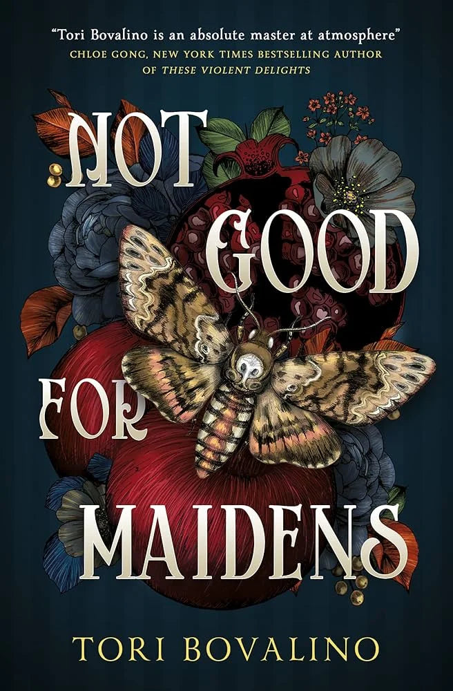 Not Good for Maidens By Tori Bovalino