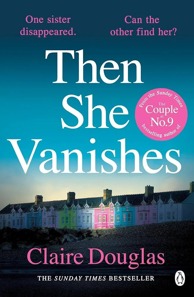 Then She Vanishes By Claire Douglas